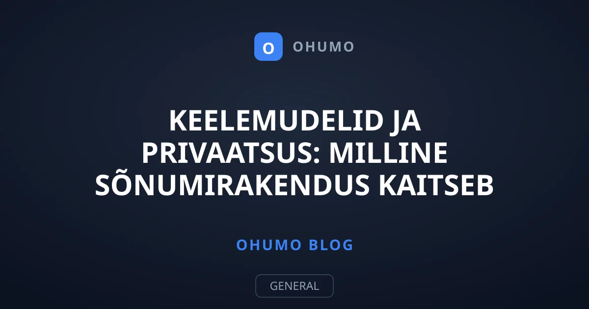Keelemudelid ja privaatsus: milline sõnumirakendus kaitseb rämpstöö eest enim?